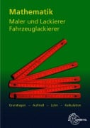 Cover-Bild zum Titel 'Mathematik Maler und Lackierer, Fahrzeuglackierer' von 'Peter Grebe, Helmut Sirtl'