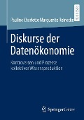 Cover-Bild zum Titel 'Diskurse der Datenökonomie' von 'Pauline Charlotte Marguerite Reinecke'