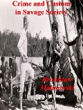 Cover-Bild zum Titel 'Crime and Custom in Savage Society' von 'Malinowski Bronislaw Malinowski'