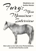 Cover-Bild zum Titel 'Fury: Mein Memoiren-Interview' von 'Madelaine von Buttlar-Niester'