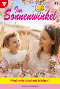 Cover-Bild zum Titel 'Wird mein Kind mir bleiben?' von 'Patricia Vandenberg'