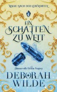 Cover-Bild zum Titel 'Ein Schatten zu weit' von 'Deborah Wilde'