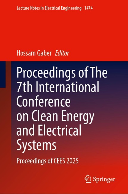 Proceedings of The 7th International Conference on Clean Energy and Electrical Systems - 
