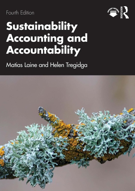 Sustainability Accounting and Accountability - Matias Laine, Helen Tregidga