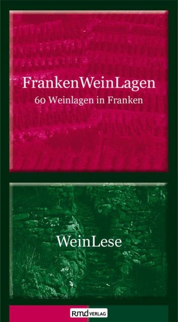 FrankenWeinLagen | WeinLese - Wolf-Dieter Raftopoulo