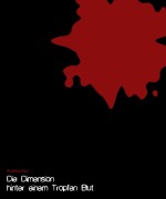 Cover-Bild zum Titel 'Die Dimension hinter einem Tropfen Blut' von 'Ayakka Azo'