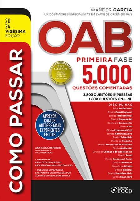 COMO PASSAR NA OAB - 1ª FASE - Wander Garcia, Gustavo Nicolau, Henrique Subi, Hermes Cramacon, Luciana Batista Santos