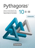 Pythagoras 10. Jahrgangsstufe (WPF II/III) - Realschule Bayern - Lösungen zum Schülerbuch - 
