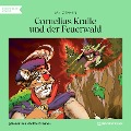 Cornelius Kralle und der Feuerwald - Jan Zenker