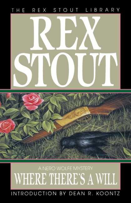 Where There's a Will - Rex Stout Where There's a Will - Rex Stout