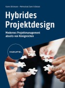 Cover-Bild zum Titel 'Hybrides Projektdesign' von 'Karen Dittmann, Mehrschad Zaeri Esfahani'