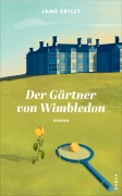 Cover-Bild zum Titel 'Der Gärtner von Wimbledon' von 'Jane Crilly'