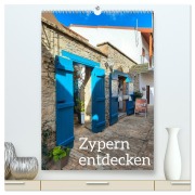 Cover-Bild zum Titel 'Zypern entdecken (hochwertiger Premium Wandkalender 2026 DIN A2 hoch), Kunstdruck in Hochglanz' von 'Christiane Kulisch'