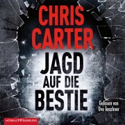 Cover-Bild zum Titel 'Jagd auf die Bestie (Ein Hunter-und-Garcia-Thriller 10)' von 'Chris Carter'