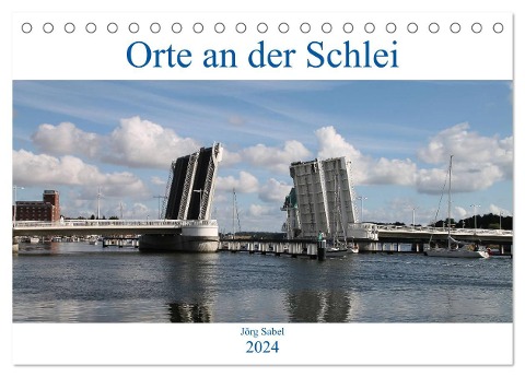 Orte an der Schlei (Tischkalender 2024 DIN A5 quer), CALVENDO Monatskalender - Jörg Sabel