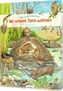 Mein erstes Wimmelbuch: Wo unsere Tiere wohnen - 