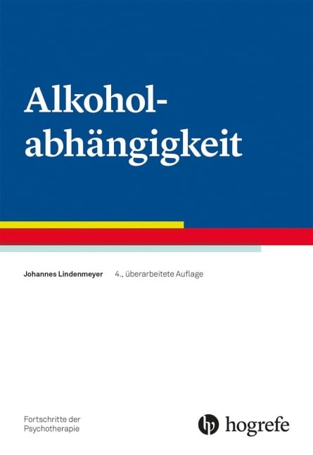 Alkoholabhängigkeit - Johannes Lindenmeyer