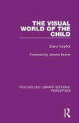 Cover-Bild zum Titel 'The Visual World of the Child' von 'Eliane Vurpillot'