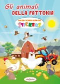 Cover-Bild zum Titel 'Gli animali della fattoria. Leggi e gioca con gli stickers' von 'Elisa Giustiniani'