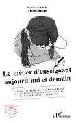 Cover-Bild zum Titel 'Le métier d'enseignant aujourd'hui et demain' von 'Statius'