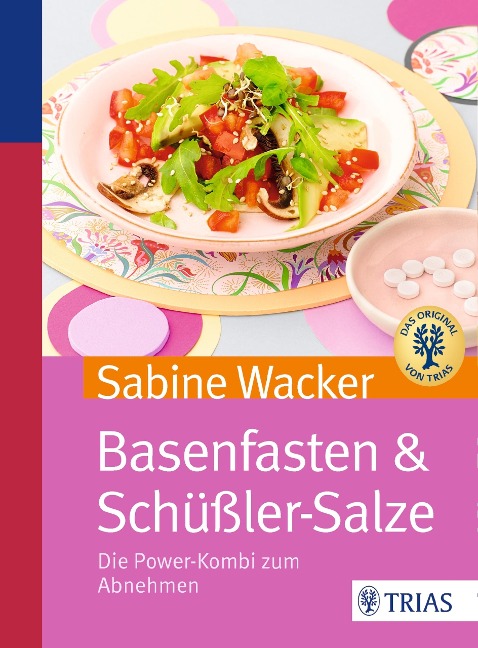 Basenfasten & Schüßler-Salze - Sabine Wacker