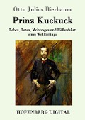 Cover-Bild zum Titel 'Prinz Kuckuck' von 'Otto Julius Bierbaum'