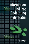 Cover-Bild zum Titel 'Information und ihre Bedeutung in der Natur' von 'Wolfgang Johannsen'