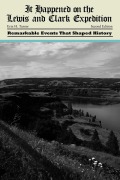 Cover-Bild zum Titel 'It Happened on the Lewis and Clark Expedition' von 'Erin H. Turner'
