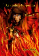 Cover-Bild zum Titel 'La contrée du gouffre' von 'Chris Rose'