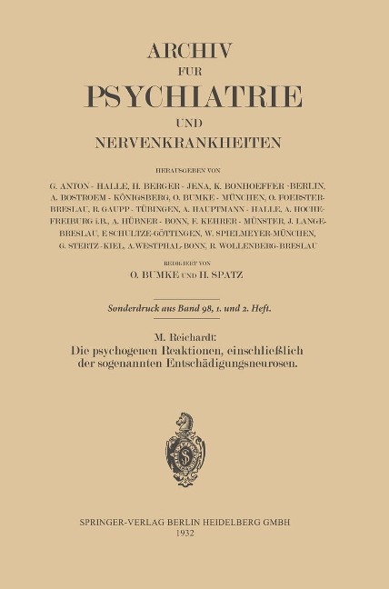 Die psychogenen Reaktionen, einschließlich der sogenannten Entschädigungsneurosen - M. Reichardt