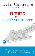 Cover-Bild zum Titel 'Führen mit Persönlichkeit' von 'Dale Carnegie'