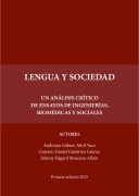 Cover-Bild zum Titel 'Lengua y sociedad: Un análisis crítico de ensayos de ingenierías, biomédicas y sociales' von 'Johnny Edgard Moscoso Allain, Andreina Gabina Abril Yaco, Gustavo Daniel Gutiérrez Gómez'