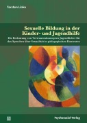 Cover-Bild zum Titel 'Sexuelle Bildung in der Kinder- und Jugendhilfe' von 'Torsten Linke'