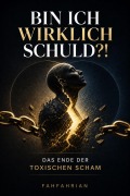 Cover-Bild zum Titel 'Bin ich wirklich schuld?!' von 'Fahfahrian'