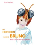Cover-Bild zum Titel 'Ein Heimchen namens Bruno' von 'Emmi Lou Noor'