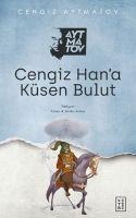 Cengiz Hana Küsen Bulut - Cengiz Aytmatov