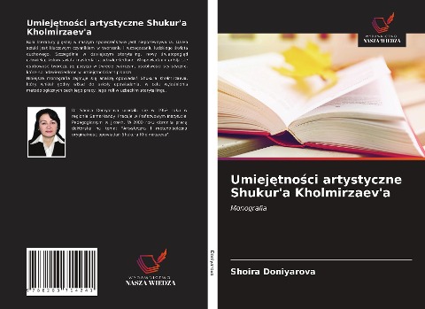Umiej¿tno¿ci artystyczne Shukur'a Kholmirzaev'a - Shoira Doniyarova