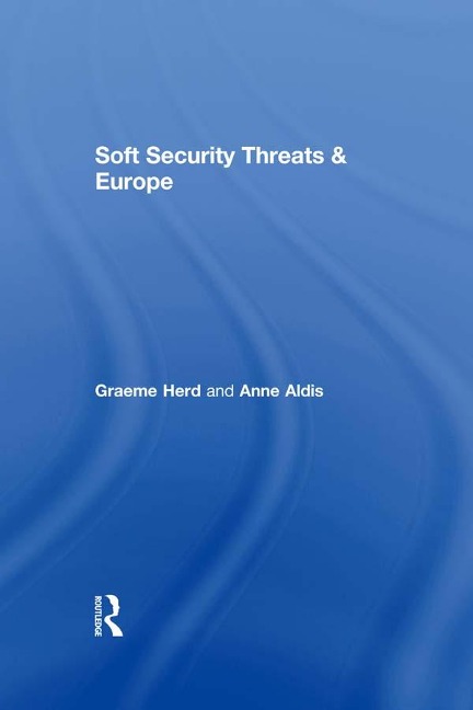 Soft Security Threats & Europe - 