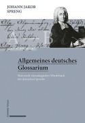 Cover-Bild zum Titel 'Johann Jakob Spreng, Allgemeines deutsches Glossarium' von ''