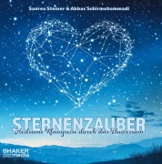 Cover-Bild zum Titel 'Sternenzauber' von 'Sanrea Steiner, Abbas Schirmohammadi'