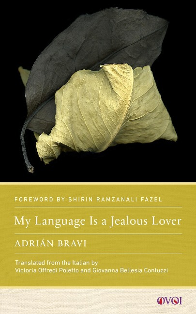 My Language Is a Jealous Lover - Bravi Adrian N. Bravi
