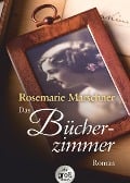 Cover-Bild zum Titel 'Das Bücherzimmer. Großdruck' von 'Rosemarie Marschner'