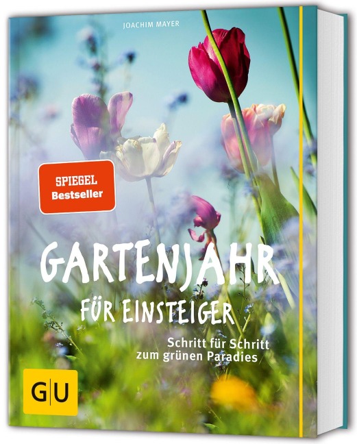 Gartenjahr für Einsteiger - Joachim Mayer
