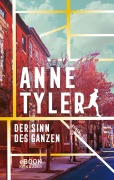 Cover-Bild zum Titel 'Der Sinn des Ganzen' von 'Anne Tyler'