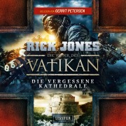 Cover-Bild zum Titel 'DIE VERGESSENE KATHEDRALE (Die Ritter des Vatikan 7)' von 'Rick Jones'