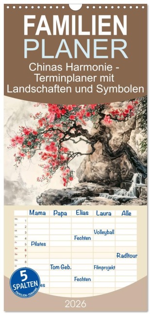 Familienplaner 2026 - Chinas Harmonie - Terminplaner mit Landschaften und Symbolen mit 5 Spalten (Wandkalender, 21 x 45 cm) CALVENDO - Anja Frost