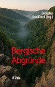 Cover-Bild zum Titel 'Bergische Abgründe' von ''