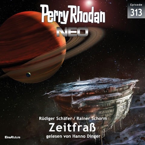 Perry Rhodan Neo 313: Zeitfraß - Rainer Schorm, Rüdiger Schäfer
