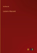 Cover-Bild zum Titel 'Lezioni e Racconti' von 'Ida Baccini'