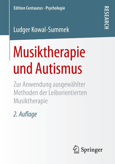 Musiktherapie und Autismus - Ludger Kowal-Summek